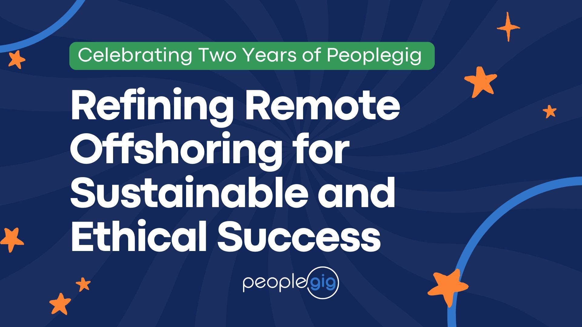 Celebrating two years of peoplegig